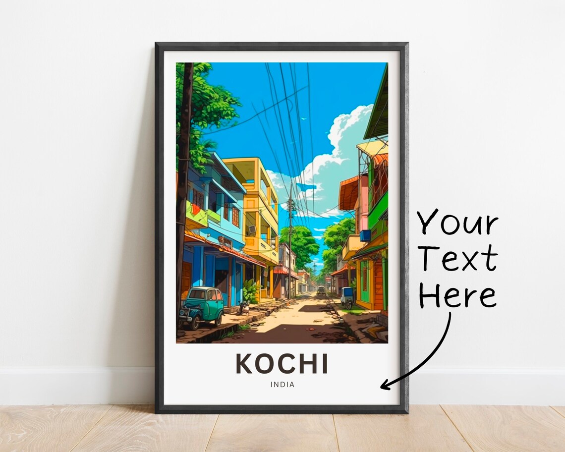 Personalized Kochi India Street Scene Travel Poster with Custom Text