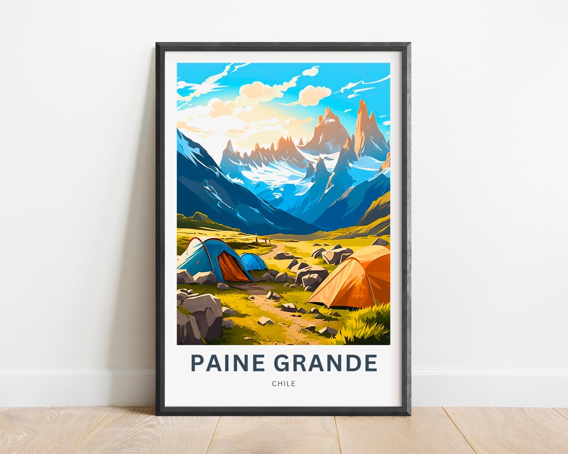 Paine Grande Chile Campsite Tents Valley Torres Peaks Travel Poster