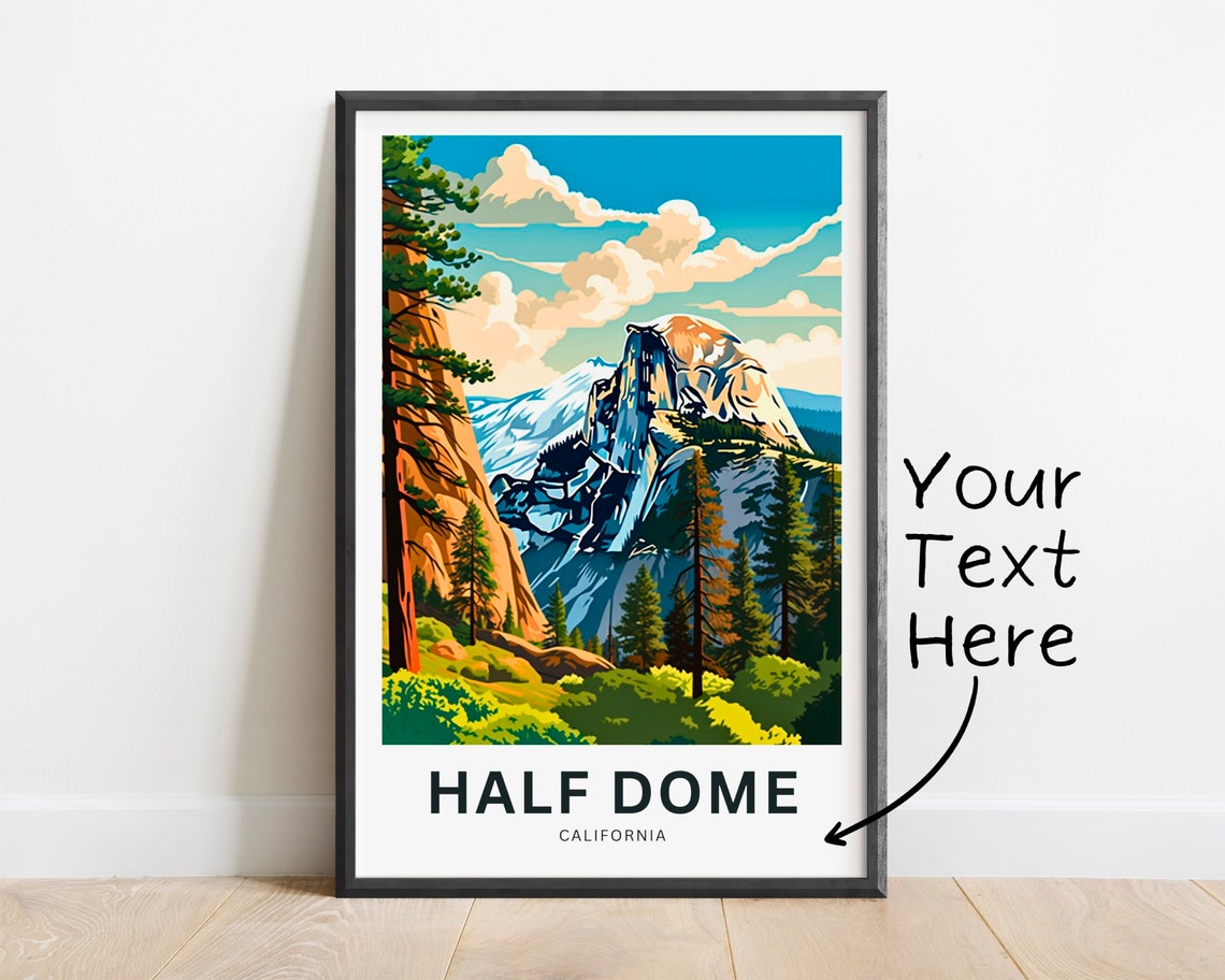 Half Dome California Yosemite Granite Custom Retro Travel Poster