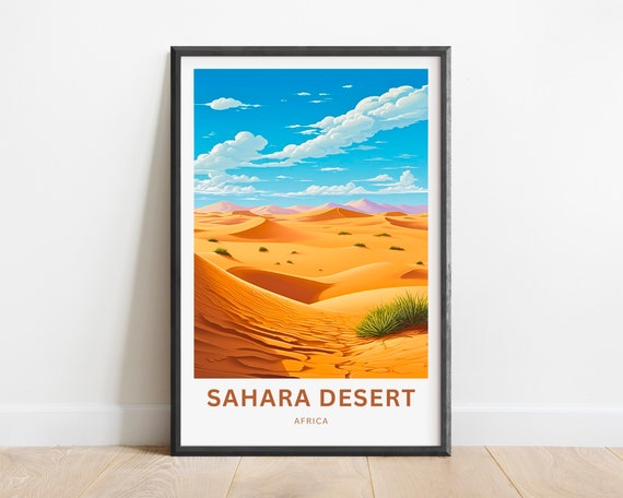 Sahara Desert Travel Print Sahara Desert Poster Africa Wall Art Framed Present Gift Africa Present