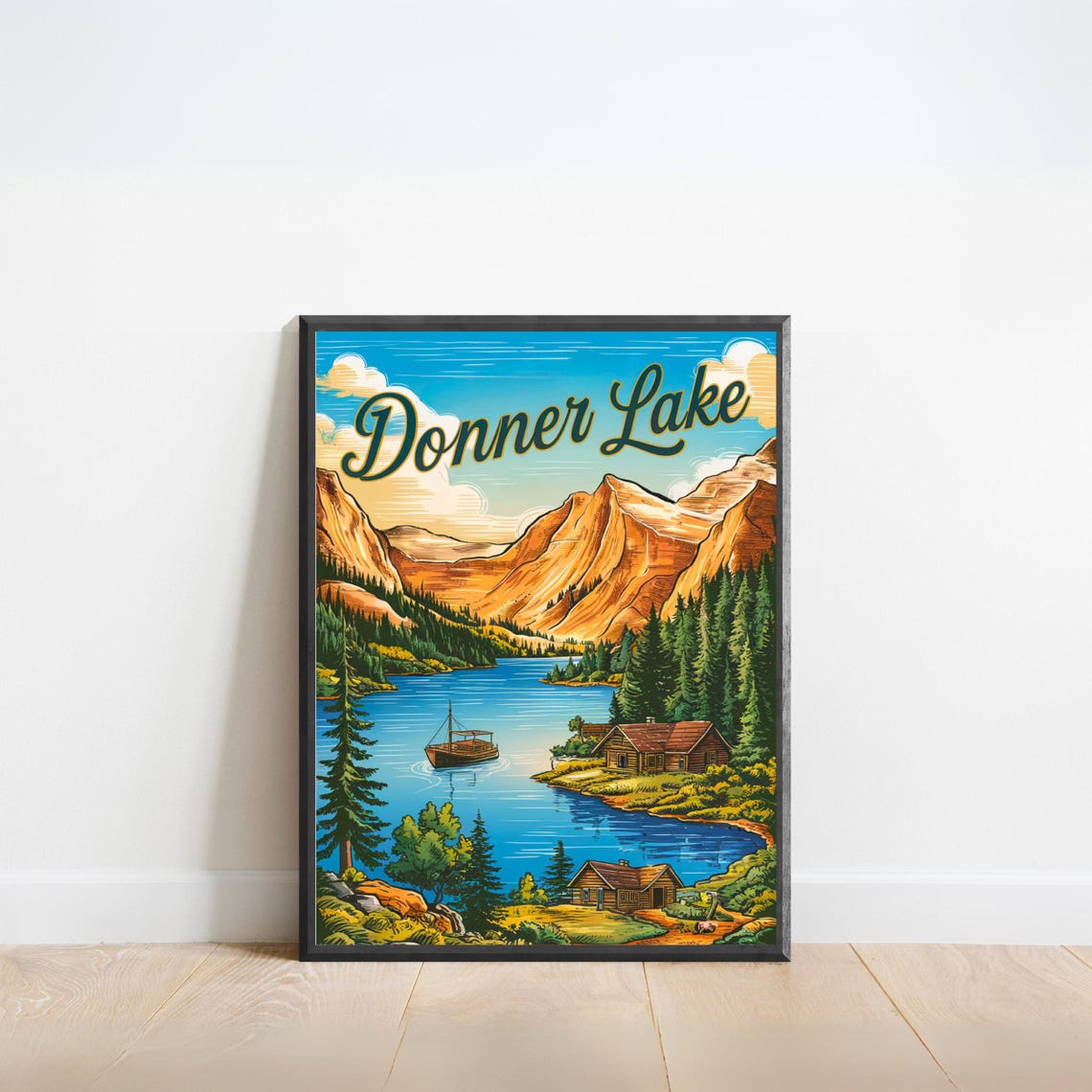 Donner Lake Vintage Alpine Lake Cabin Mountain View Travel Poster