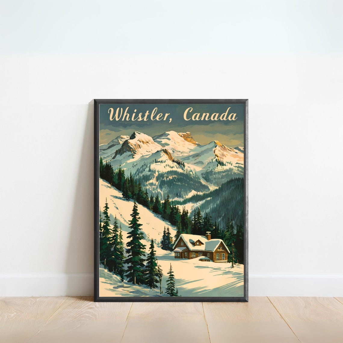 Whistler Canada Vintage Snowy Mountains and Log Cabin Retro Poster