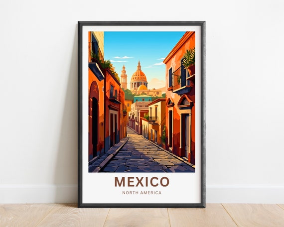 Mexico Travel Print Mexico Poster North America Wall Art Framed Present Gift North America Present
