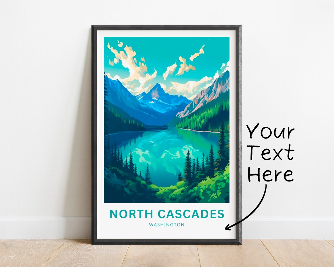 Personalized North Cascades Travel Poster, Washington