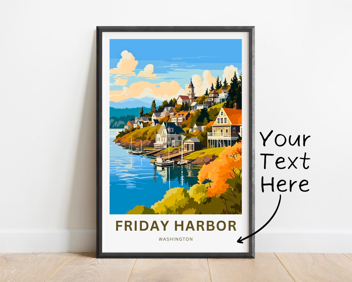 Friday Harbor Washington Customizable Hillside Town Poster Artwork