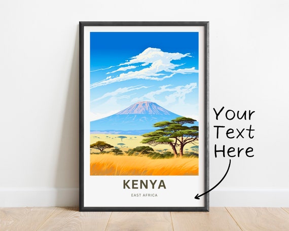 Personalized Kenya Travel Print Kenya Poster East Africa Wall Art Framed Present Gift Africa Decor Present Customize Your Text