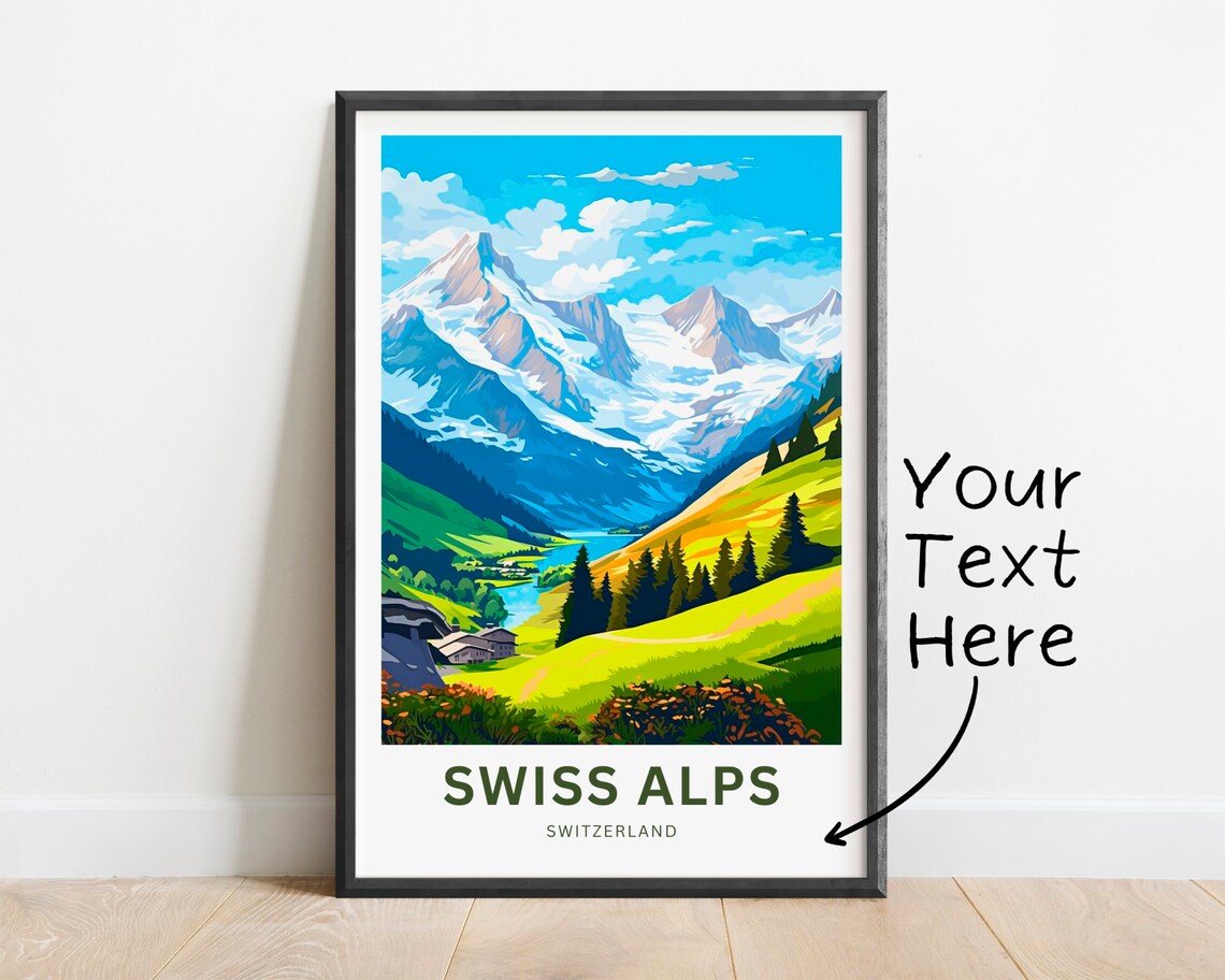 Swiss Alps Switzerland Snowy Peaks Valley Custom Text Travel Poster