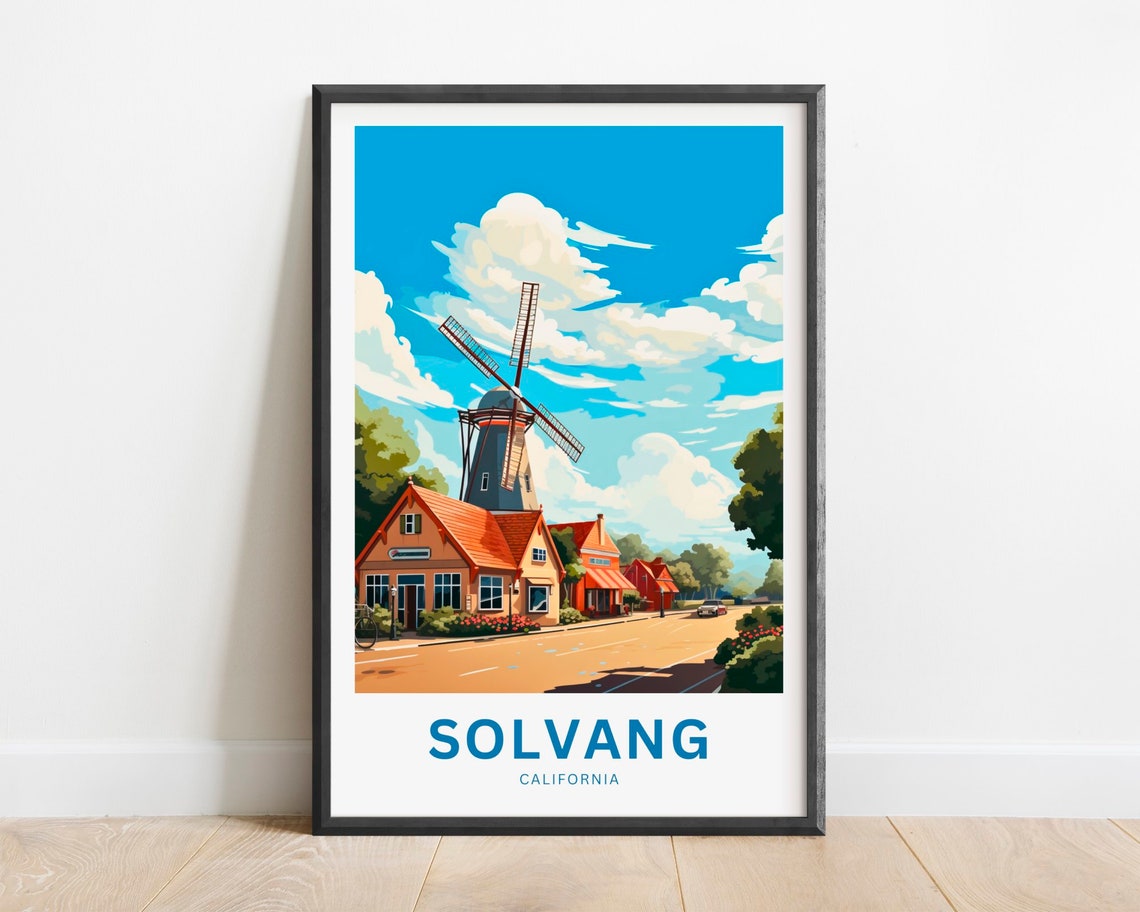 Solvang California Danish Windmill Main Street Travel Poster