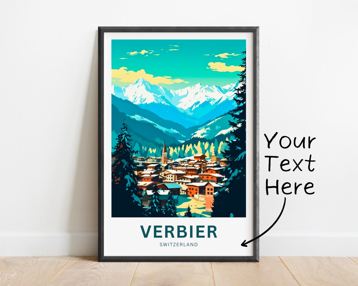 Verbier Switzerland Colorful Alpine Village Custom Text Poster