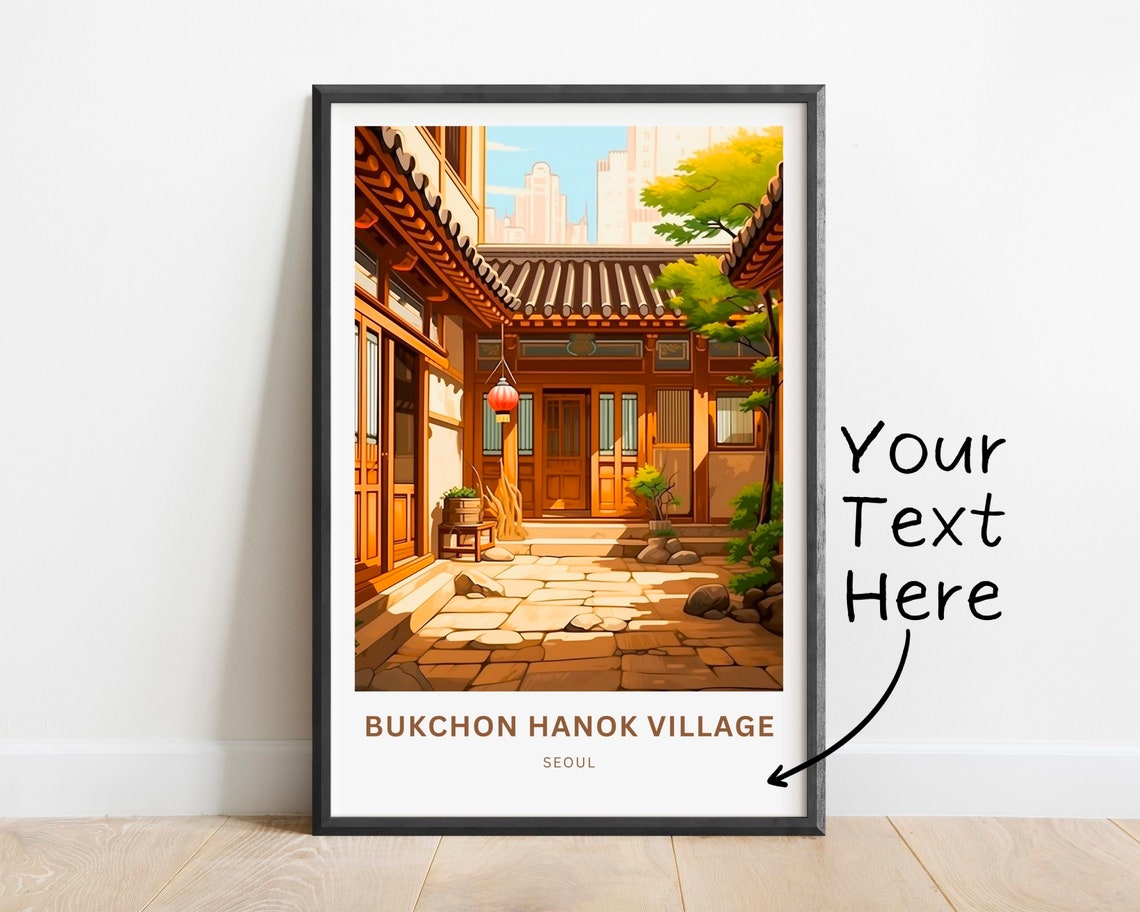 Bukchon Hanok Village Seoul Courtyard Custom Text Personalized Poster