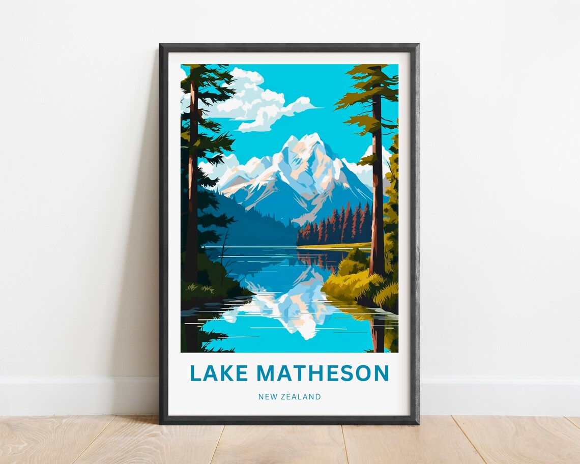 Lake Matheson New Zealand Alpine Peak Lake View Travel Poster