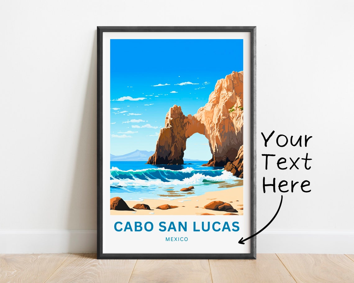 Personalized Cabo San Lucas Travel Print Cabo San Lucas Poster Mexico Wall Art Framed Present Gift Baja California Peninsula Present