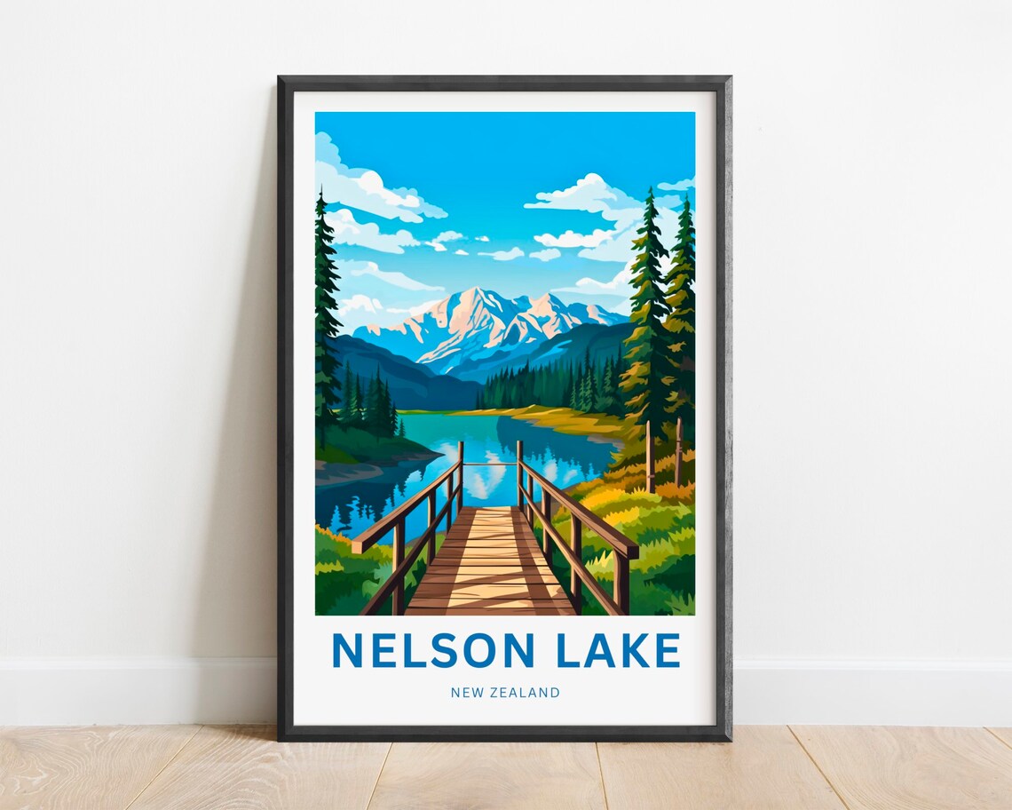 Nelson Lake New Zealand Wooden Jetty Alpine Lake View Travel Poster