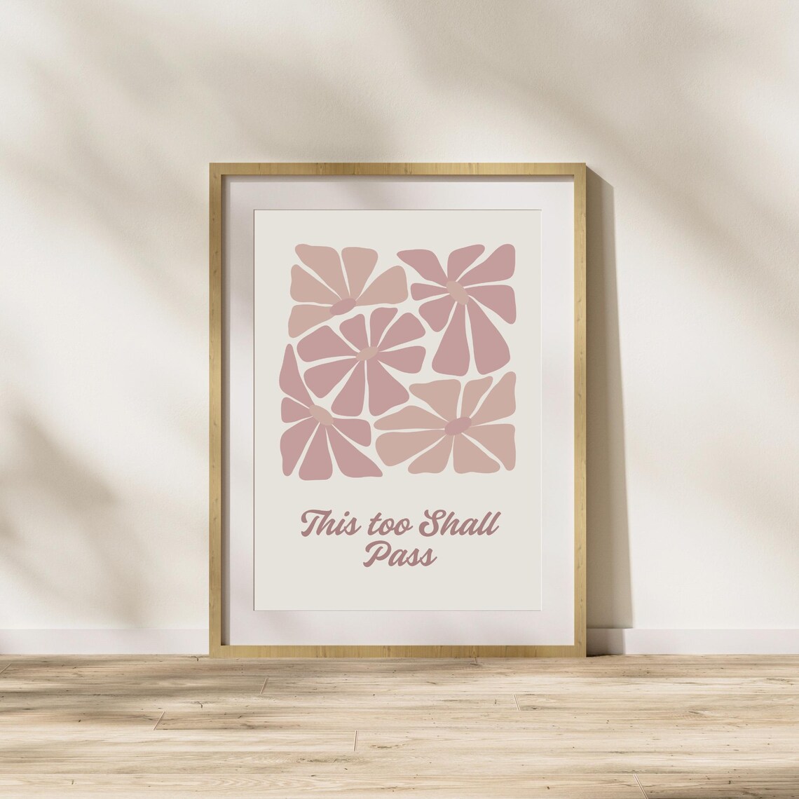 This Too Shall Pass Quote Retro Mauve Floral Comforting Wall Art - Image 6