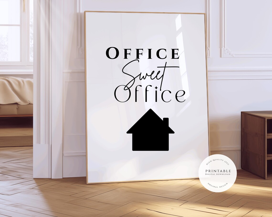 Office Sweet Office House Icon Work From Home Decor Quote Poster - Image 3