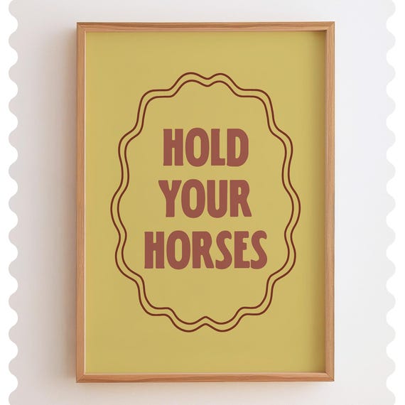 Hold Your Horses Print Funny Western Art Red Yellow