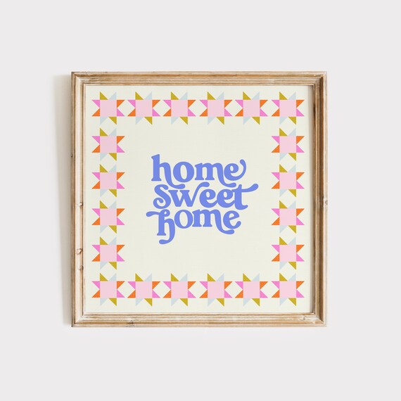 Blue Home Sweet Home Retro Script with Quilt Star Border Poster