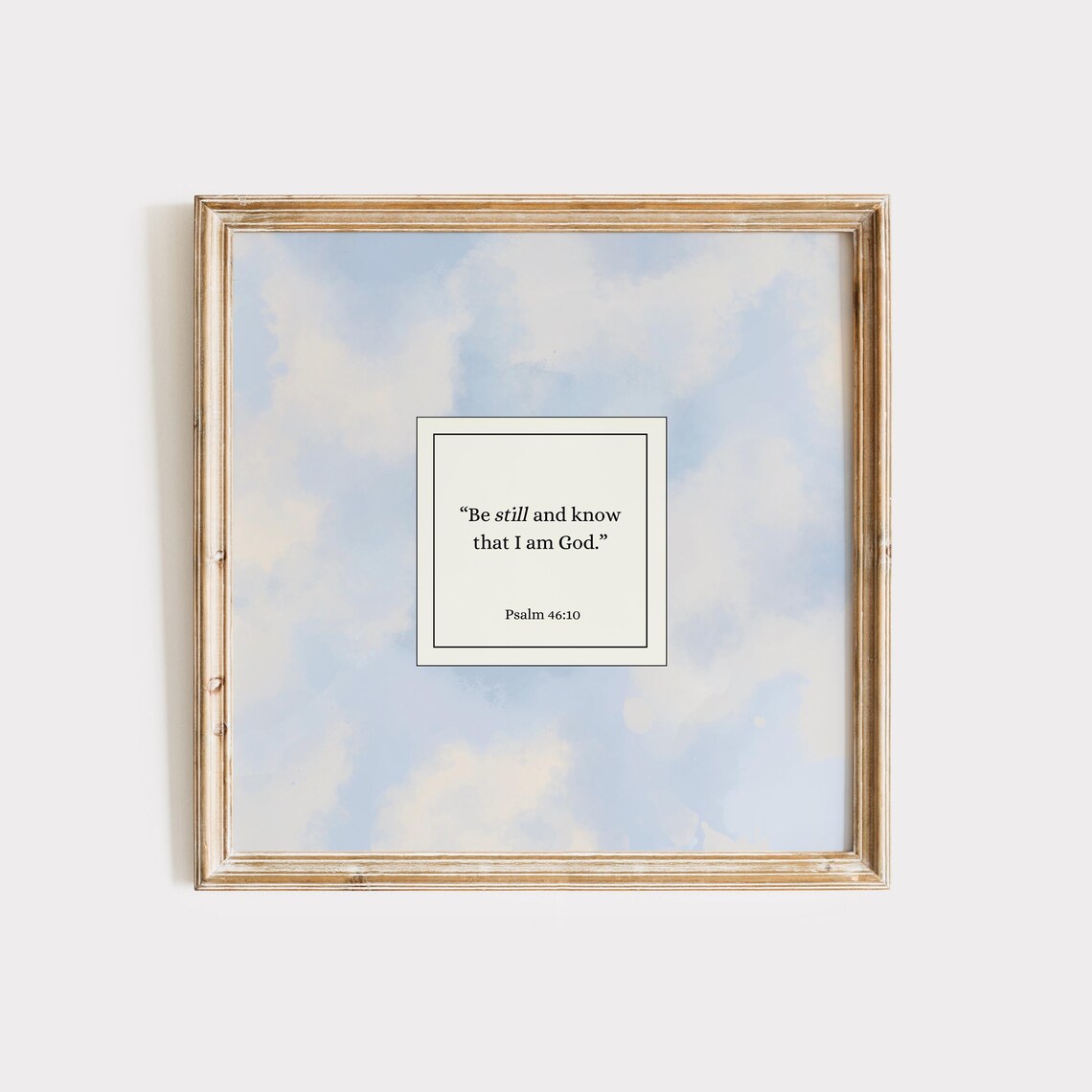 Be Still And Know That I Am God, Scripture Art - Image 2