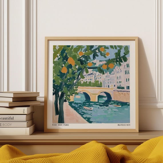 Wall Art Of Paris Pont Neuf And Seine River With Orange Trees Painterly Cityscape Inspired By Matisse Travel Print For Living Room