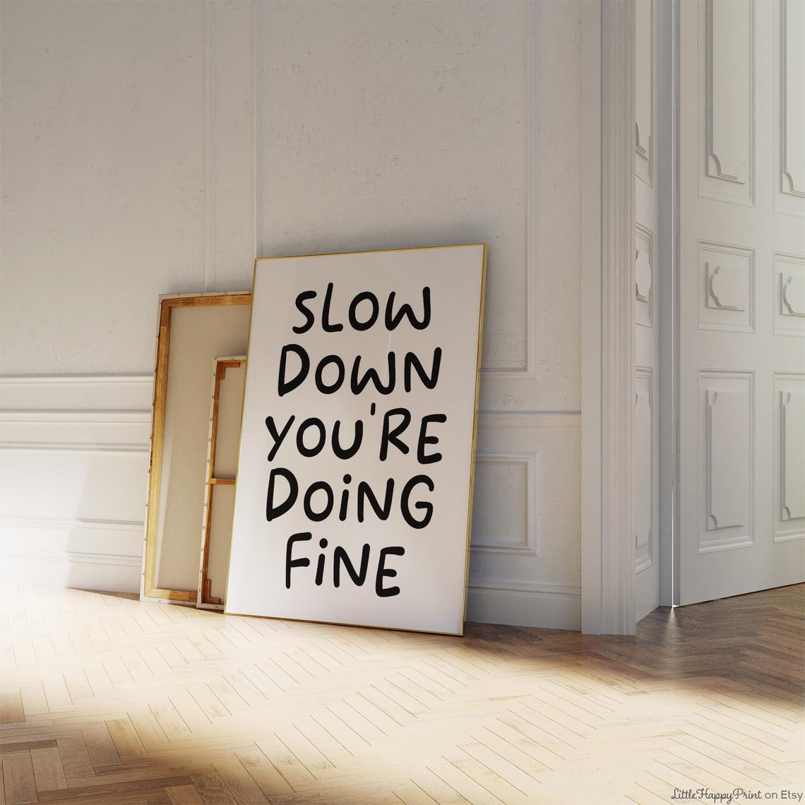 Slow Down Youre Doing Fine Black Hand Lettered Calm Quote Poster