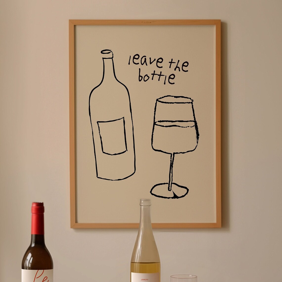 Leave The Bottle Wine Glass Funny Kitchen Quote Kitchen Decor Poster