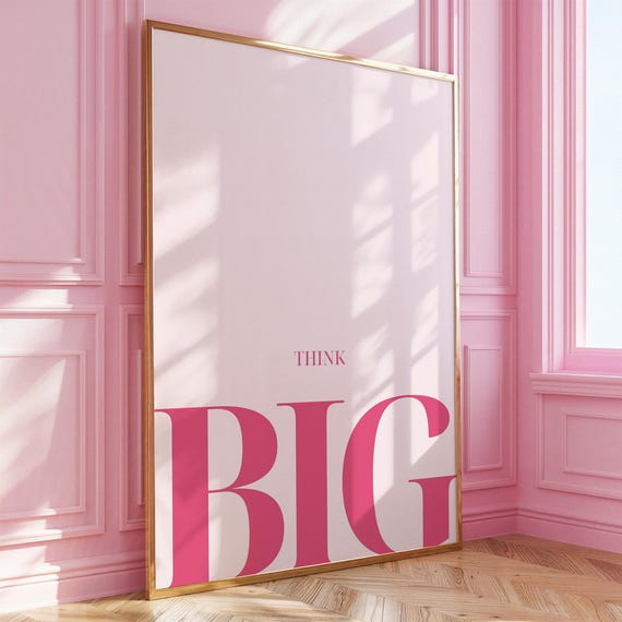 Think Big Motivational Wall Art Positive Typography Print Bold Pink Inspirational Decor Modern Minimalist Poster For Office Bedroom Or Study