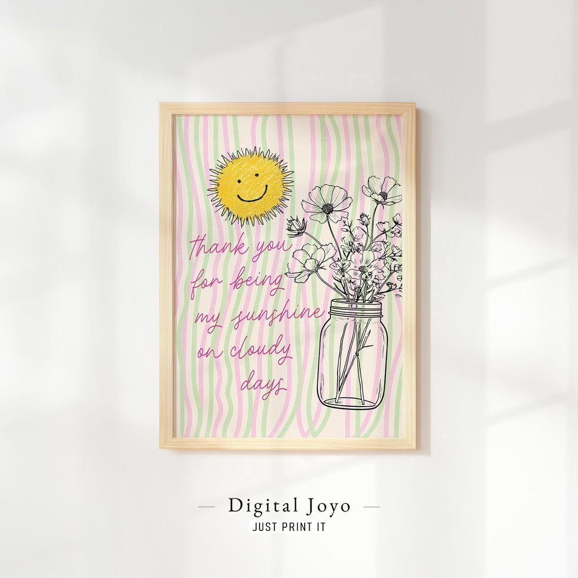 Thank You For Being My Sunshine Mason Jar Flowers Quote Poster