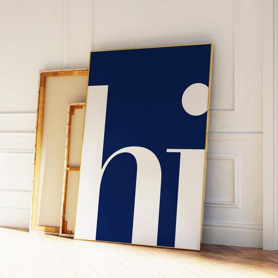 Hi Poster Minimalist Wall Art Hi Wall Art Typography Print Trendy Wall Art Entryway Print Welcome Wall Art Navy Print