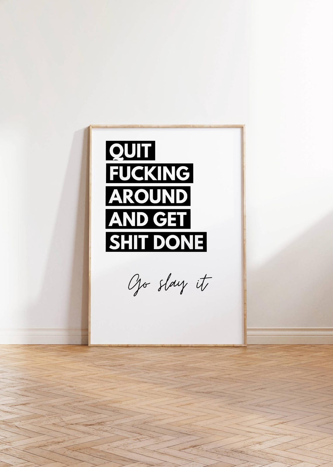 Quit Fucking Around Get Shit Done Bold Motivational Quote Poster - Image 3