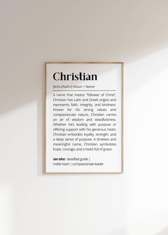 Christian Name Meaning Follower Of Christ Personalized Gift Poster