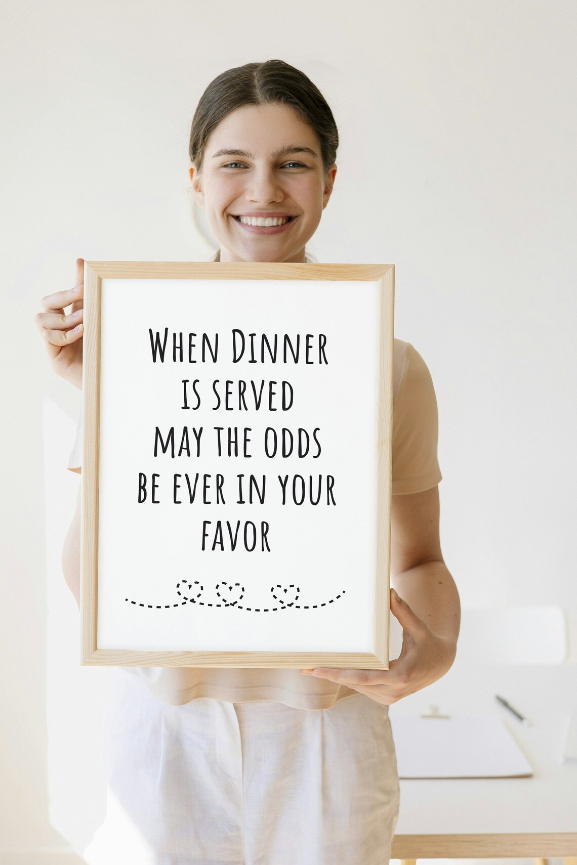 May the Odds Be Ever in Your Favor Funny Dinner Movie Quote Poster - Image 2