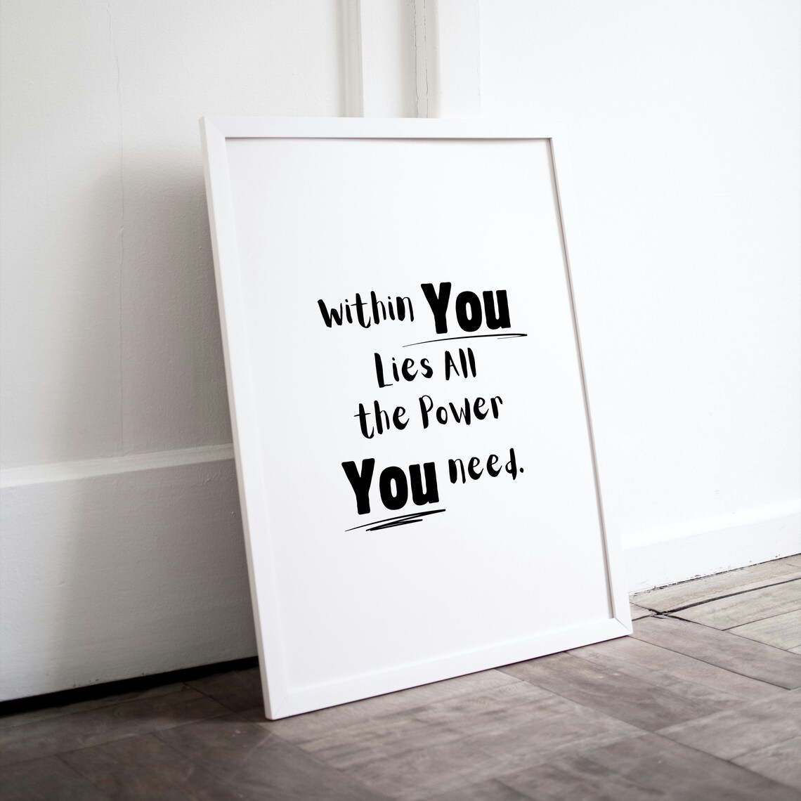 Within You Lies All the Power You Need Inspirational Quote Poster