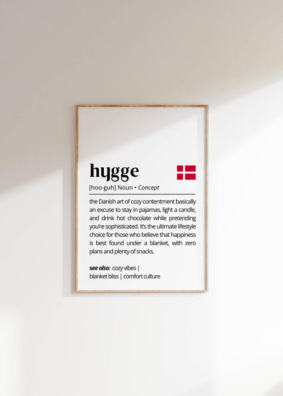 Hygge Definition Wall Art Cozy Danish Concept Poster Scandinavian Home Decor Funny Typography Art Hygge Lifestyle Gift For Friends