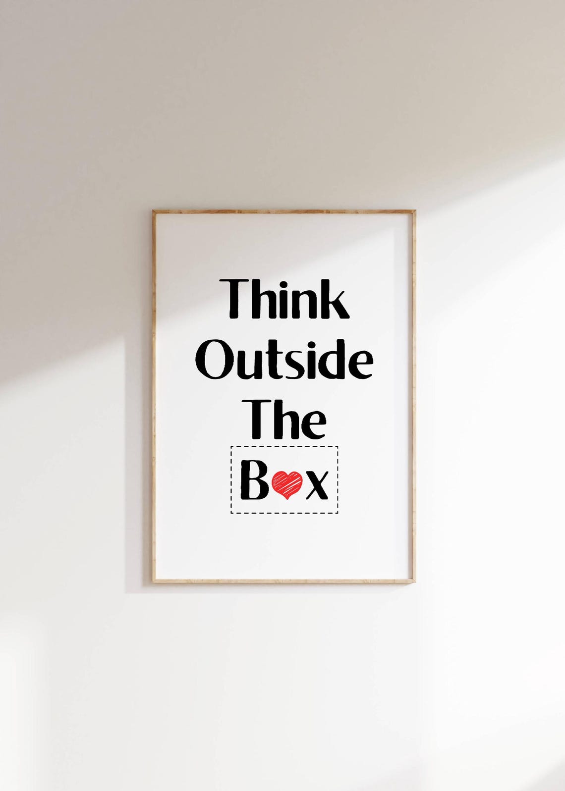 Think Outside The Box Quote Red Heart Box Office Wall Poster