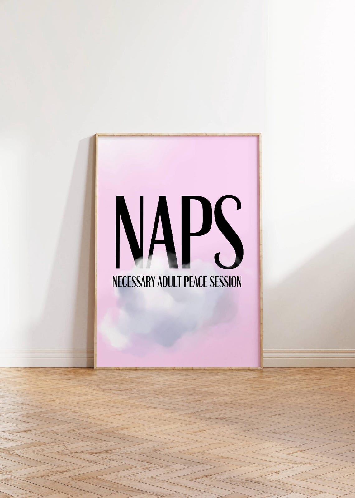 Naps Necessary Adult Peace Session Pink Cloud Funny Quote Poster - Image 3
