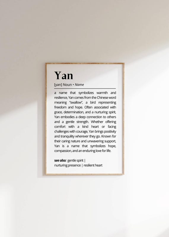 Yan Name Definition Wall Art Personalized Chinese Name Meaning Poster Inspiration Home Decor Unique Gift Idea Minimalist Wall Art