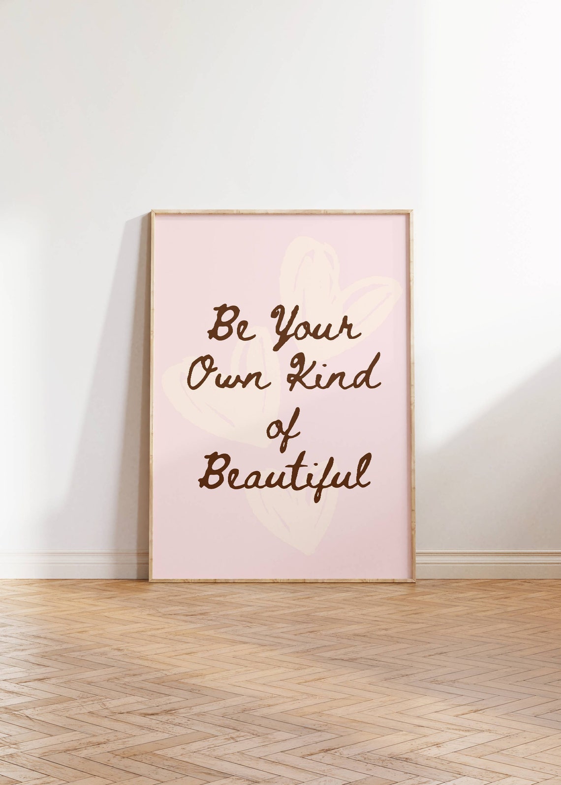 Be Your Own Kind Of Beautiful Pink Heart Script Girls Room Wall Poster - Image 3