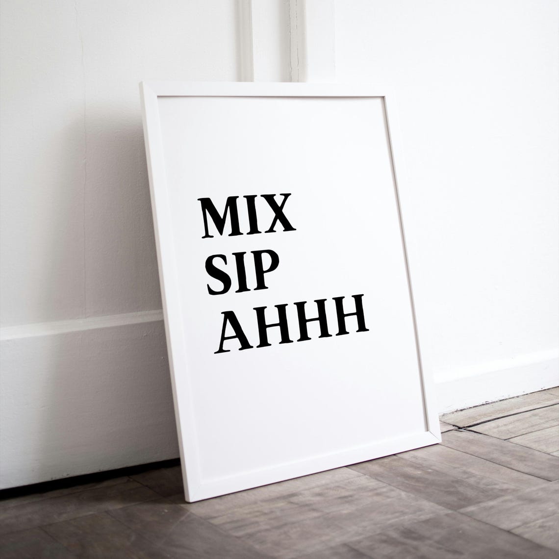 Mix Sip Ahhh Funny Black And White Cocktail Bar Decor Poster - Image 2
