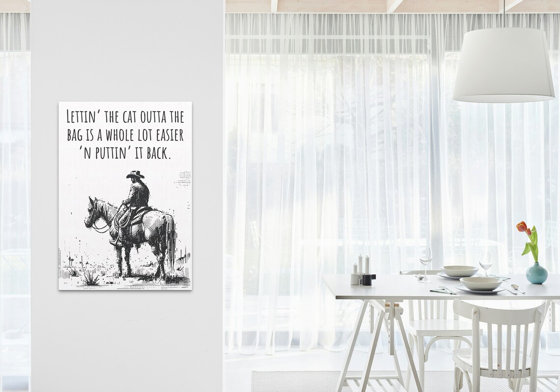 Letting the Cat Out of the Bag Cowboy Horse Western Wisdom Poster - Image 3