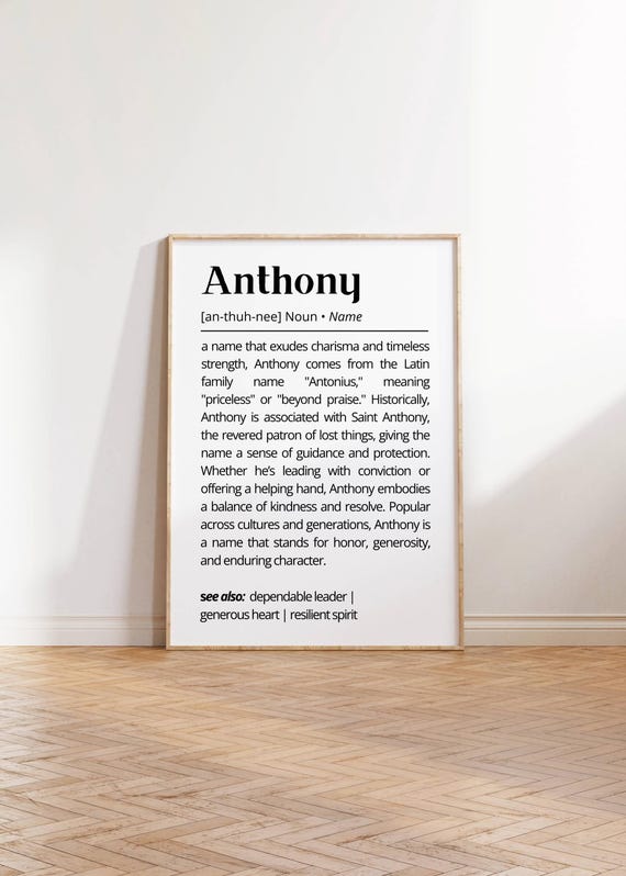 Anthony Name Definition Wall Art Personalized Name Meaning Print Unique Gift Minimalist Inspirational Custom Name Art Home Decor Poster