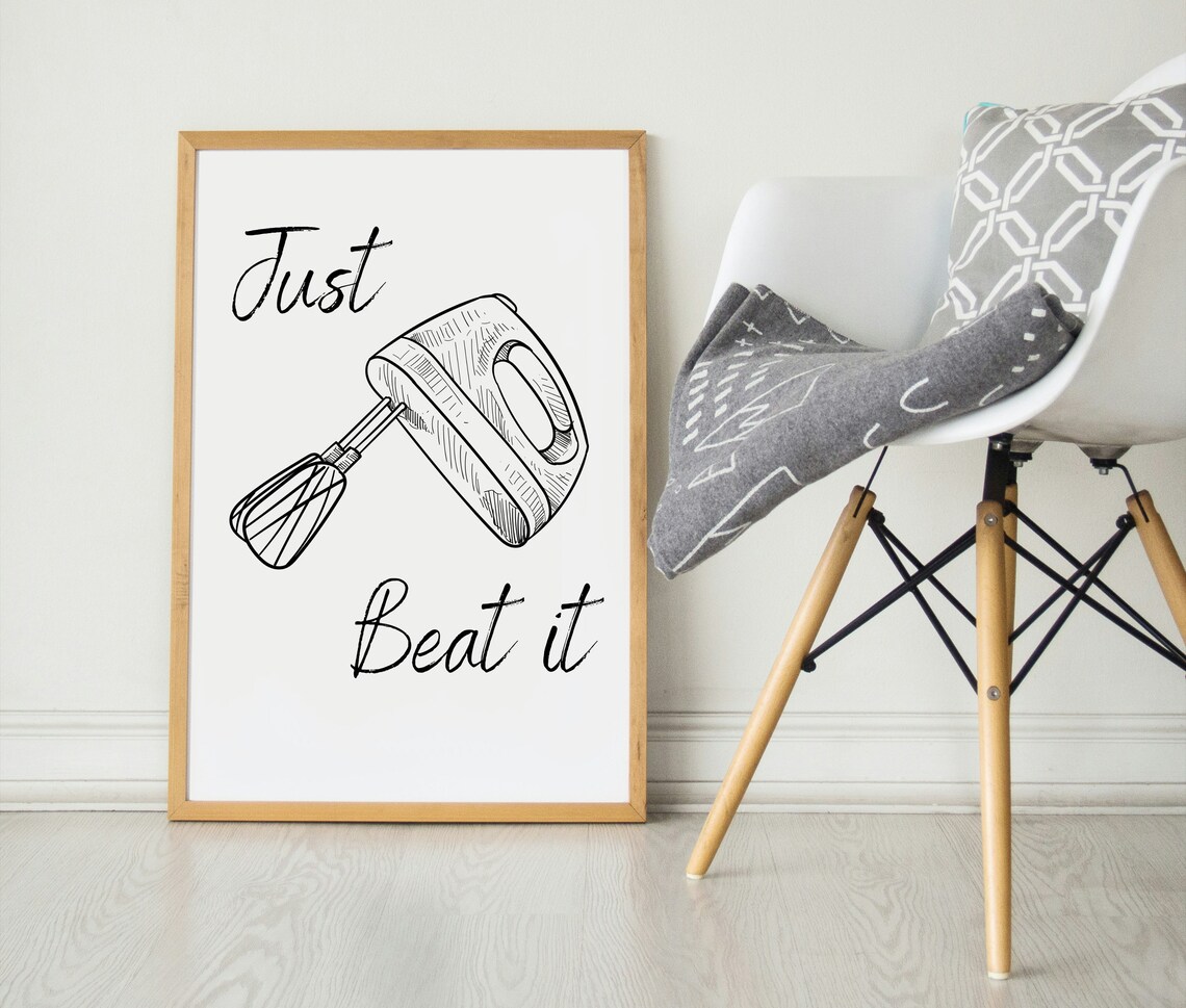 Just Beat It Hand Mixer Funny Baking Kitchen Quote Wall Poster - Image 3
