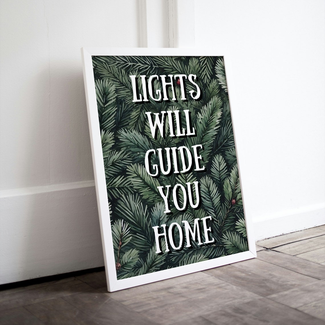 Lights Will Guide You Home Evergreen Branch Christmas Poster