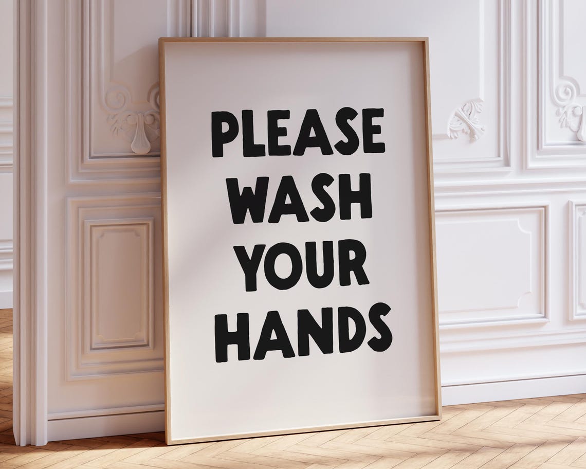 Please Wash Your Hands Bold Black Bathroom Sign Decor Poster - Image 3