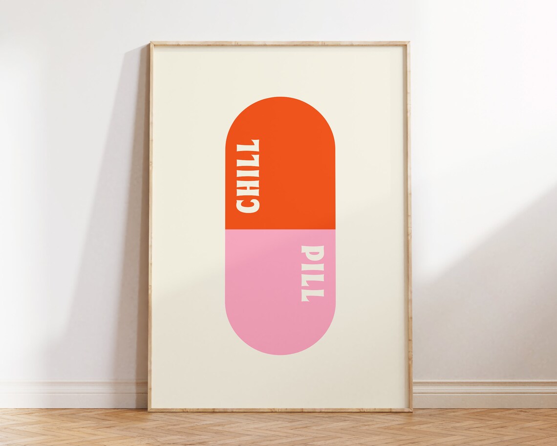 Chill Pill Trendy Preppy Dorm Room Poster - Image 3