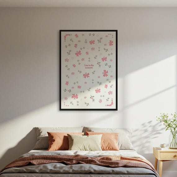 Live In The Moment Poster Pink Bow Floral Pattern Wall Art Print Coquette Quote Decor Girly Inspirational Nursery