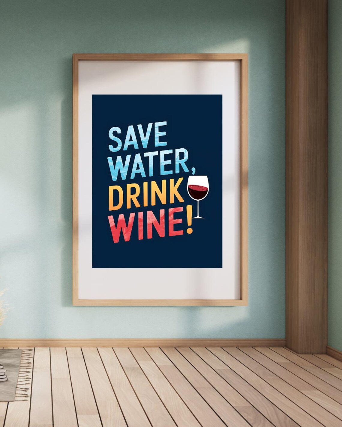 Save Water Drink Wine Funny Quote Poster with Colorful Letters - Image 4