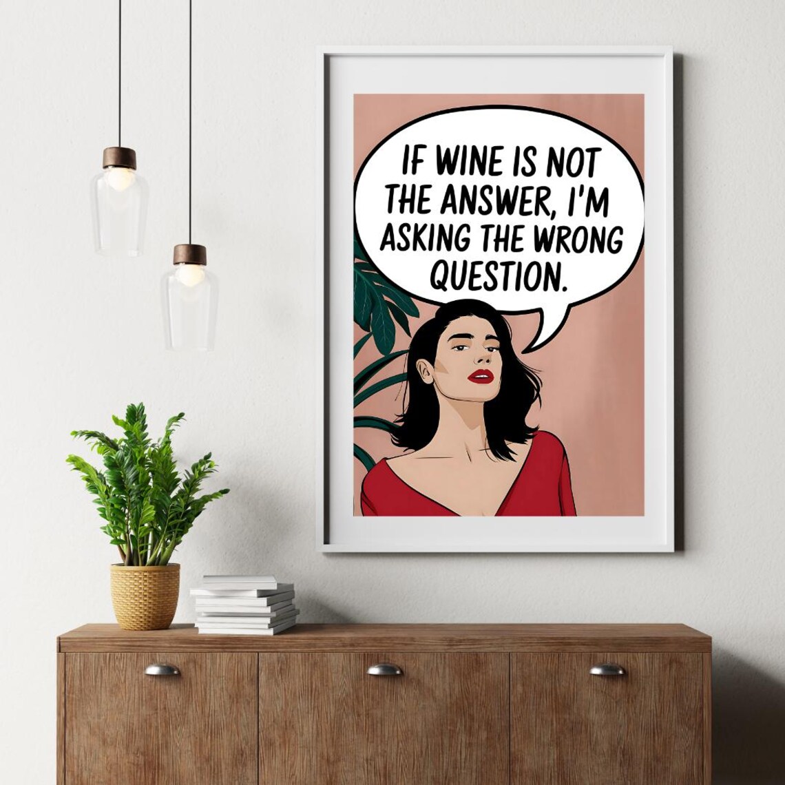 If Wine Is Not the Answer Thought Bubble Red Dress Lady Poster - Image 6