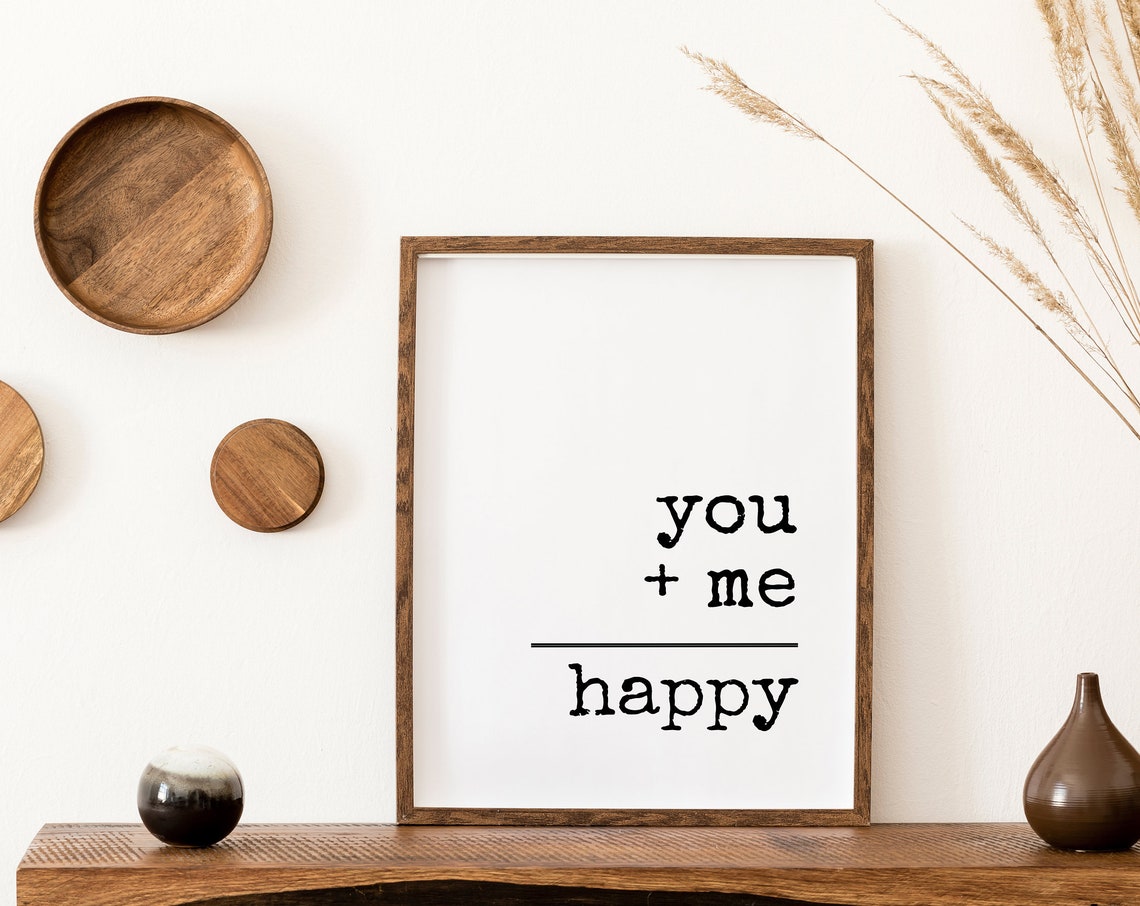 You Plus Me Equals Happy Romantic Love Quote Typography Art Poster