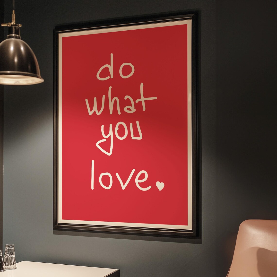 Do What You Love Hand Lettered Bold Red Minimalist Quote Poster - Image 3