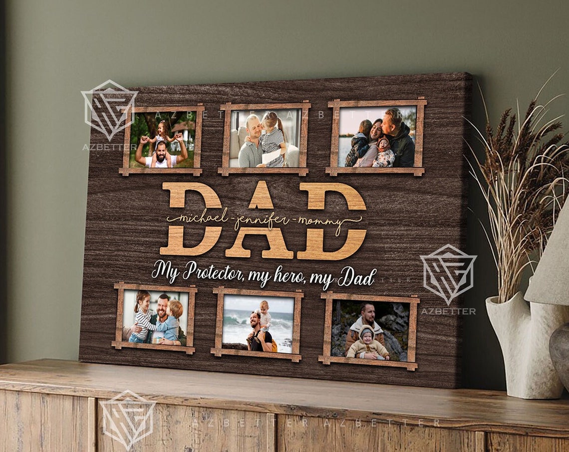 Dad My Protector My Hero Six Photo Collage Father's Day Gift Poster
